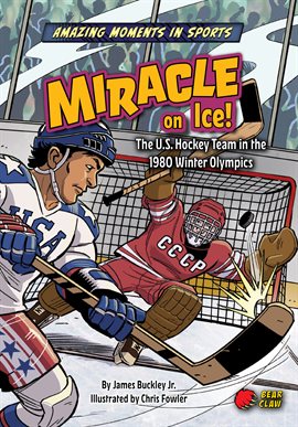Cover image for Amazing Moments in Sports: Miracle on Ice!