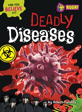 Cover image for Deadly Diseases