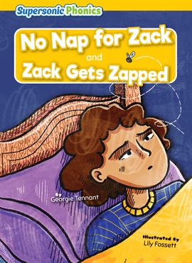 Imagen de portada para No Nap for Zack & Zack Gets Zapped