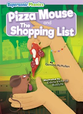 Imagen de portada para Pizza Mouse & the Shopping List