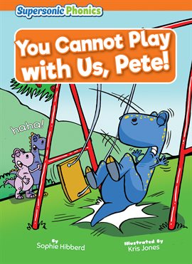 Imagen de portada para You Cannot Play With Us, Pete!