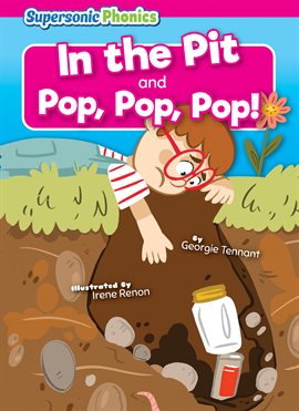 Imagen de portada para In the Pit & Pop, Pop, Pop!