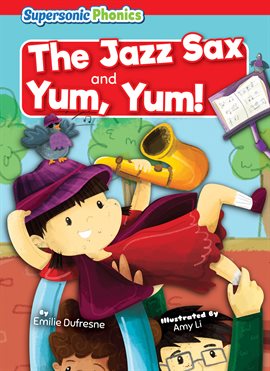 Imagen de portada para The Jazz Sax & Yum, Yum!