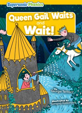 Imagen de portada para Queen Gail Waits & Wait!