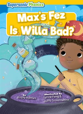 Imagen de portada para Max's Fez & Is Willa Bad?