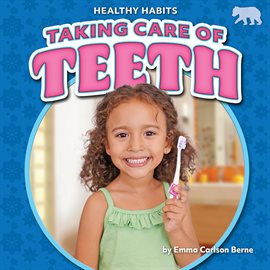Cover image for Taking Care of Teeth