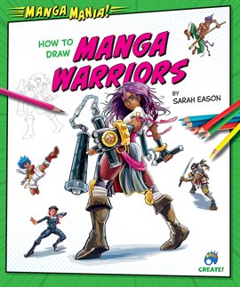 Cover image for How to Draw Manga Warriors