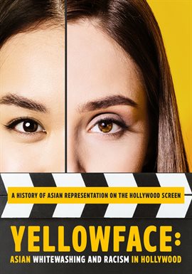 Imagen de portada para Yellowface: Asian Whitewashing and Racism in Hollywood