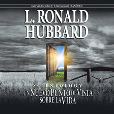 Imagen de portada para Scientology: Un Nuevo Punto de Vista sobre la Vida [Scientology: A New Slant on Life]