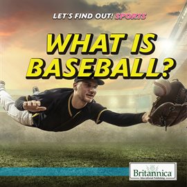 Cover image for What Is Baseball?