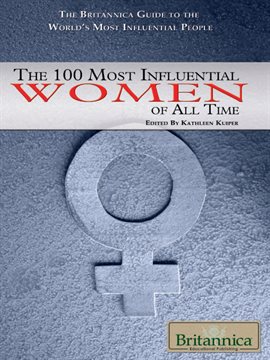 Cover image for The 100 Most Influential Women of All Time