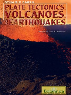 Cover image for Plate Tectonics, Volcanoes, and Earthquakes