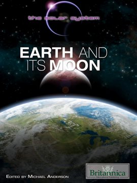 Cover image for Earth and Its Moon