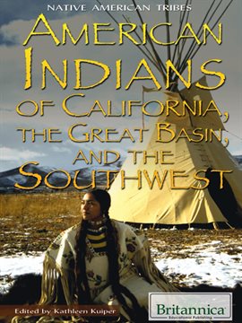 Cover image for American Indians of California, the Great Basin, and the Southwest