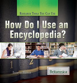 Cover image for How Do I Use an Encyclopedia?