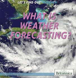 Cover image for What Is Weather Forecasting?
