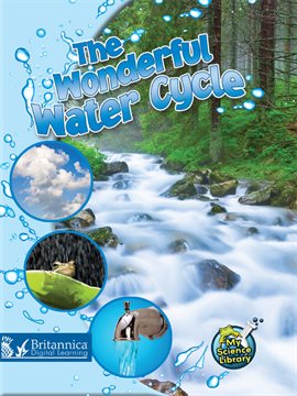Imagen de portada para The Wonderful Water Cycle
