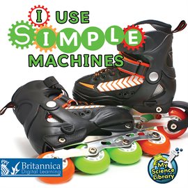 Cover image for I Use Simple Machines