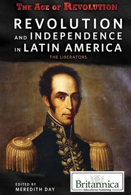 Cover image for Revolution and Independence in Latin America