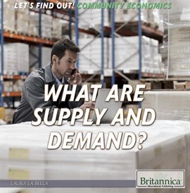Imagen de portada para What Are Supply and Demand?