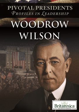 Imagen de portada para Woodrow Wilson