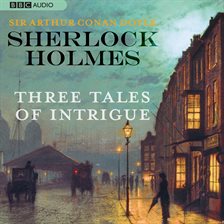 Imagen de portada para Three Tales of Intrigue