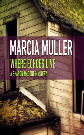 Cover image for Where Echoes Live