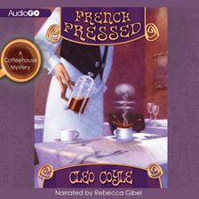Cover image for French Pressed