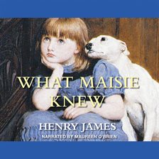 Cover image for What Maisie Knew