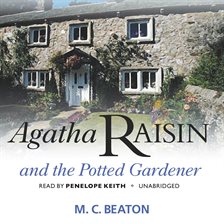 Cover image for Agatha Raisin and the Potted Gardener