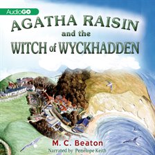 Cover image for Agatha Raisin and the Witch of Wyckhadden