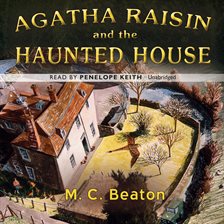 Cover image for Agatha Raisin and the Haunted House