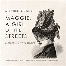 Cover image for Maggie, a Girl of the Streets & Other New York Stories