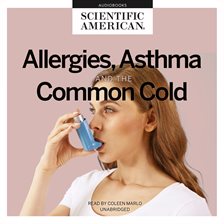 Imagen de portada para Allergies, Asthma, and the Common Cold
