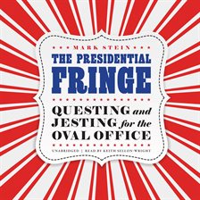 Cover image for The Presidential Fringe