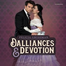 Cover image for Dalliances & Devotion