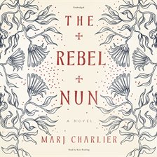 Imagen de portada para The Rebel Nun