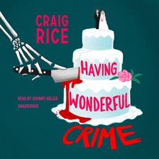 Cover image for Having Wonderful Crime