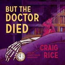 Cover image for But the Doctor Died