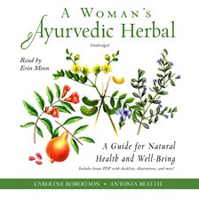 Cover image for A Woman's Ayurvedic Herbal