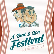 Cover image for A Bud & Lou Festival