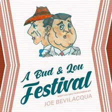 Imagen de portada para A Bud & Lou Festival