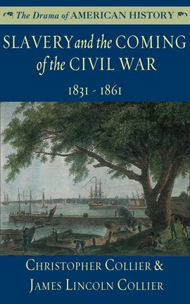 Imagen de portada para Slavery and the Coming of the Civil War