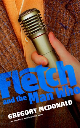 Imagen de portada para Fletch and the Man Who