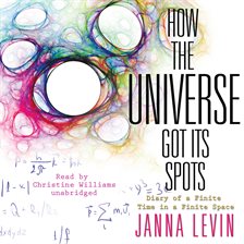 Cover image for How the Universe Got Its Spots