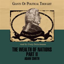 Cover image for The Wealth of Nations Part II