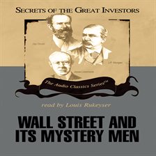 Cover image for Wall Street and Its Mystery Men