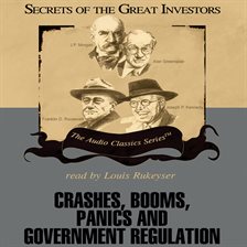 Cover image for Crashes, Booms, Panics and Government Regulation