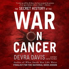 Cover image for The Secret History of the War on Cancer