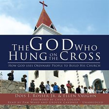 Cover image for The God Who Hung on the Cross